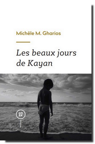 Les beaux jours de Kayan